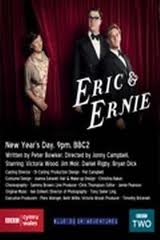 Eric and Ernie